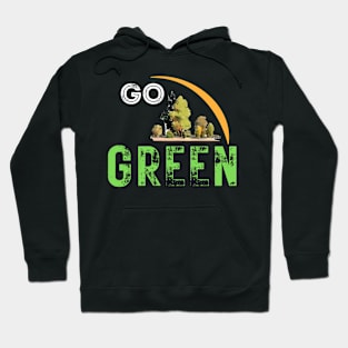 Go Green Hoodie